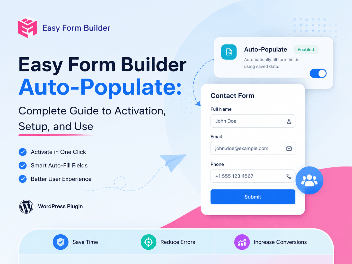 Easy Form Builder Auto-Populate: Complete Guide