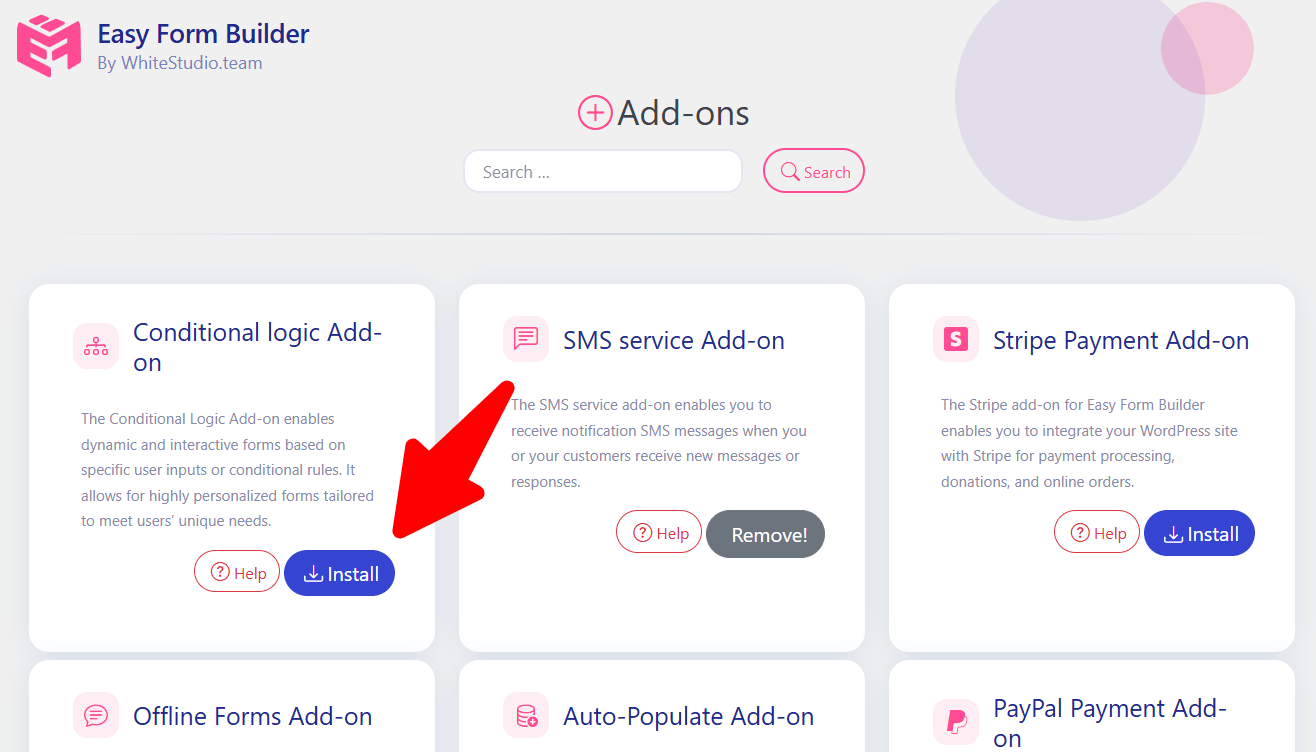 Install or activate the Conditional Logic Add-on from the Easy Form Builder Add-ons page